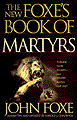 Foxe's Book of Martyrs