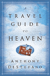 A Travel Guide to Heaven